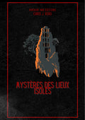 Mystères des Lieux Isolés - par Chris J. Vero