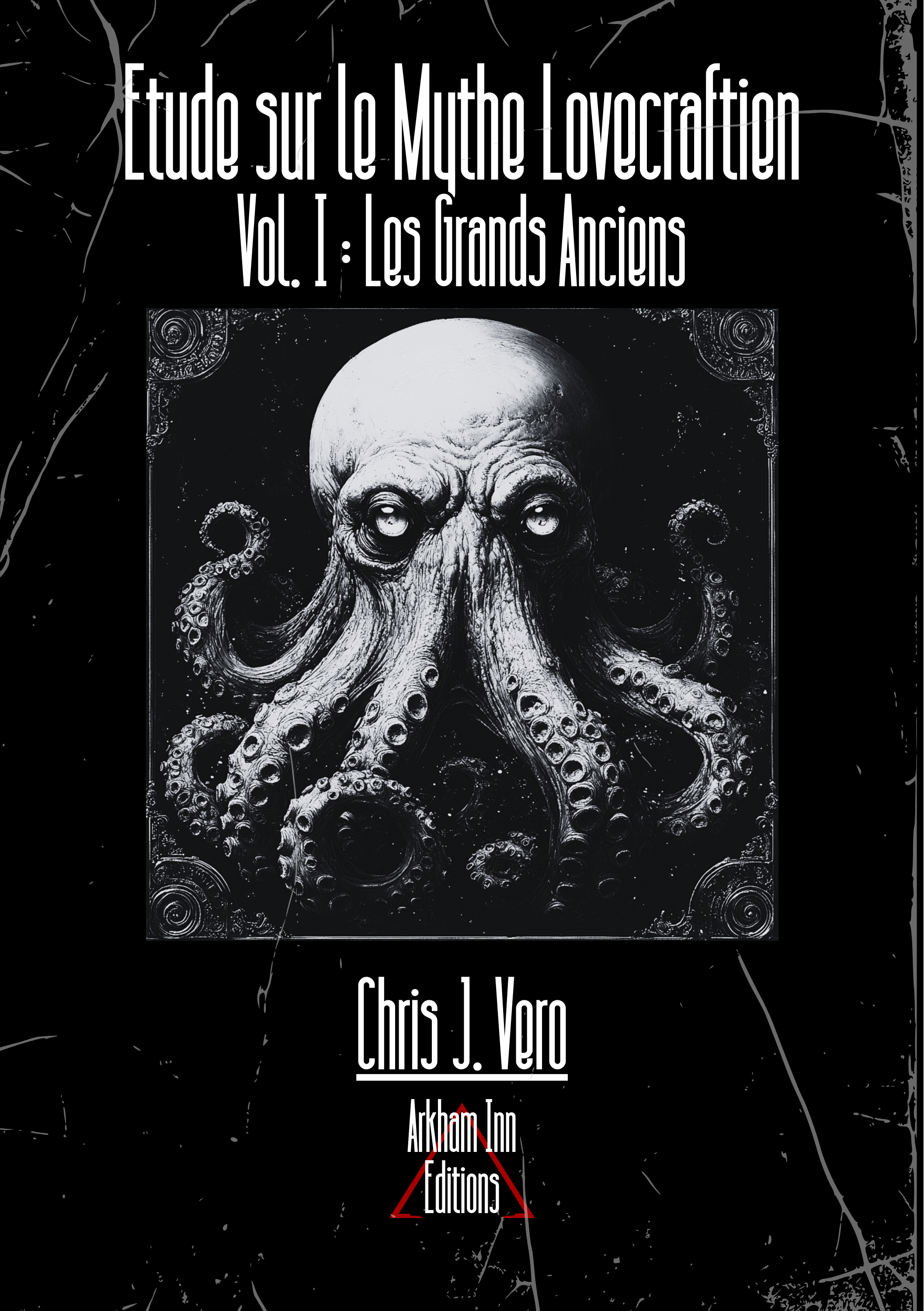 Etude du Mythe Lovecraftien - Les Grands Anciens