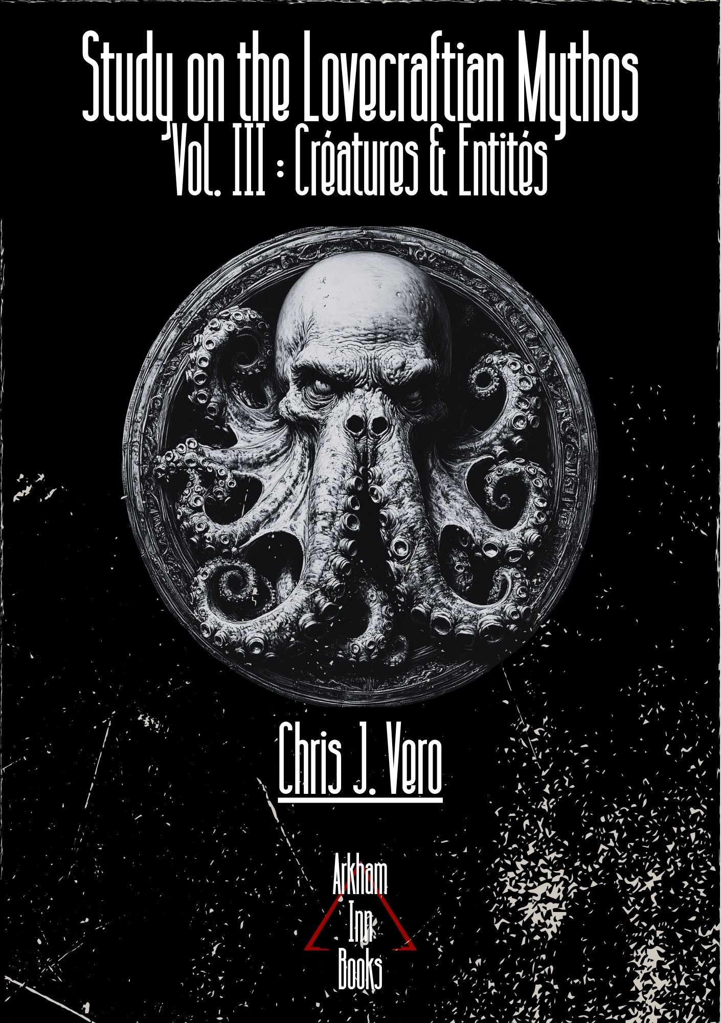 Etude du Mythe Lovecraftien - Entités & Créatures